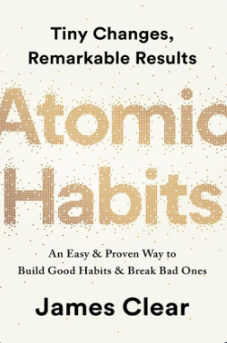 Atomic Habits: The life-changing million copy bestseller